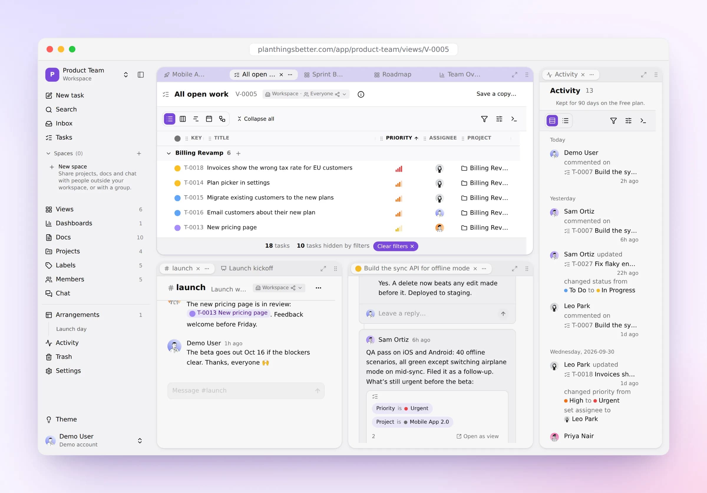 Plan Things Better with four panes open: a team's open work grouped by project, their launch chat, a task's comment thread with a live task list in it, and the workspace's activity.